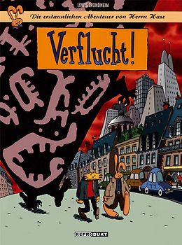 Die erstaunlichen Abenteuer von Herrn Hase / Die erstaunlichen Abenteuer von Herrn Hase 3 – Verflucht