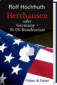 Herrhausen oder Germany – 51. US-Bundesstaat
