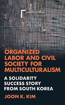 Organized Labor and Civil Society for Multiculturalism