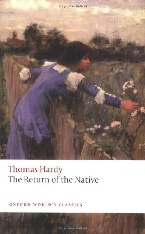 The Return of the Native (Oxford World's Classics) - Thomas Hardy