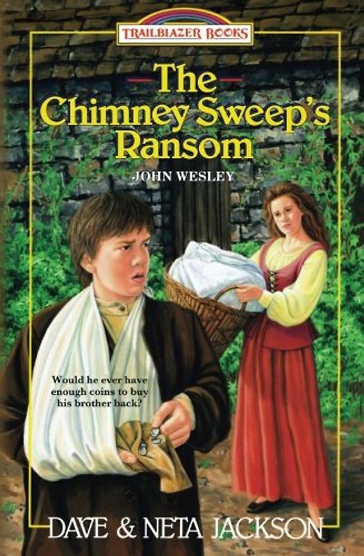 The Chimney Sweep's Ransom (Trailblazer Books)