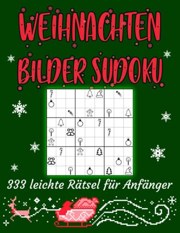 Weihnachten Bilder Sudoku: 333 leichte Rätsel für Anfänger