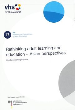 Rethinking adult learning and education - Asian perspectives