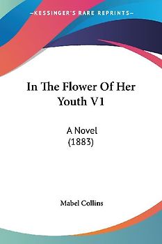 In The Flower Of Her Youth V1