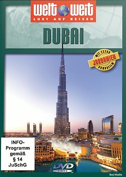 Dubai - Reihe: welt weit (mit Bonusfilm Jordanien) Gesamtlänge: ca. 70 Minuten DVD