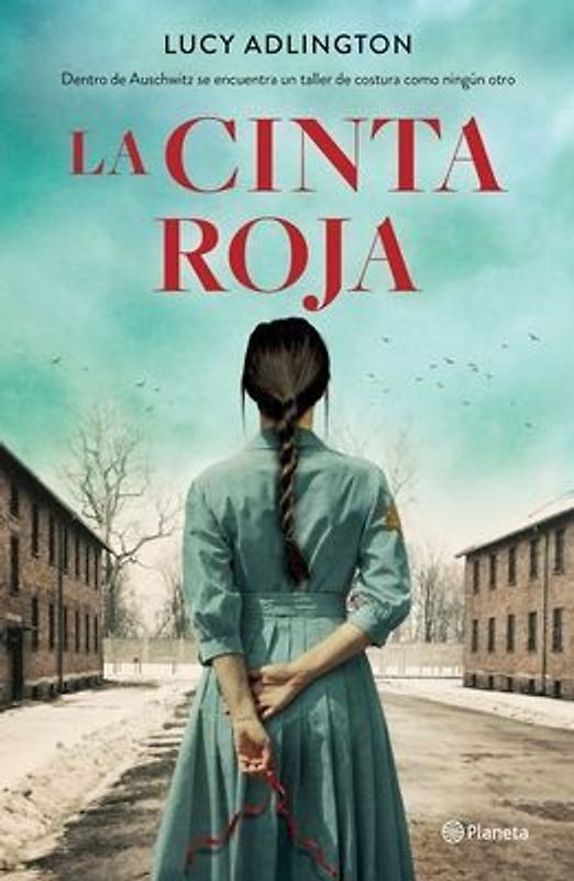 La Cinta Roja (Novela) / The Red Ribbon (a Novel)