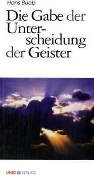 Die Gabe der Unterscheidung der Geister