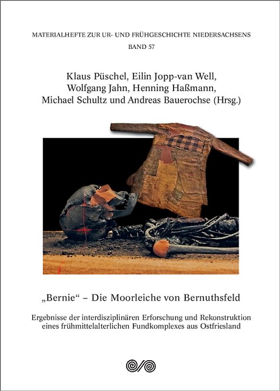 „Bernie“ - Die Moorleiche von Bernuthsfeld