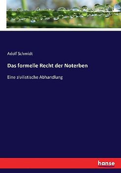 Das formelle Recht der Noterben