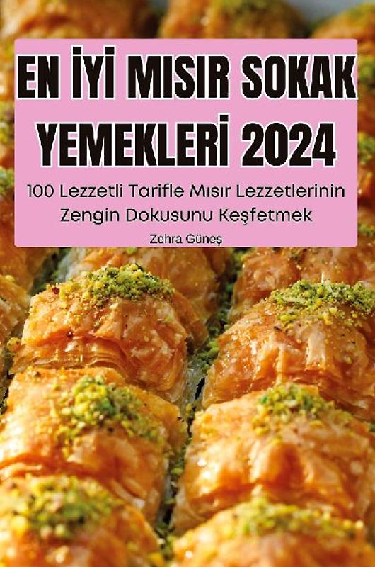 EN ¿Y¿ MISIR SOKAK YEMEKLER¿ 2024