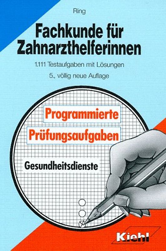 Fachkunde für Zahnarzthelferinnen