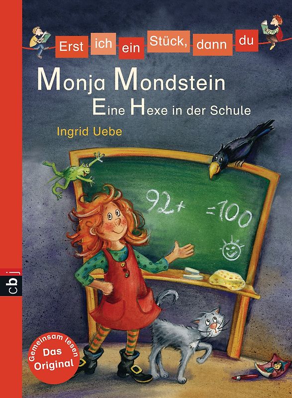 Erst ich ein Stück, dann du - Monja Mondstein - Eine Hexe in der Schule