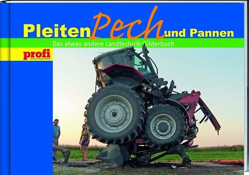 Pleiten, Pech und Pannen