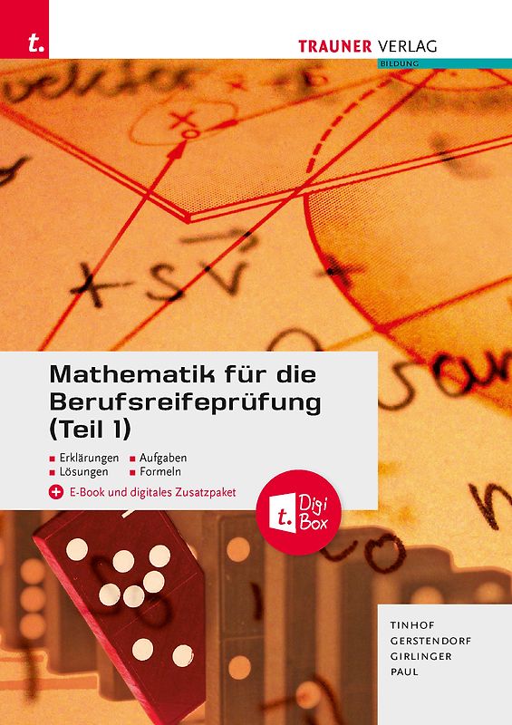 Mathematik für die Berufsreifeprüfung (Teil 1) + digitales Zusatzpaket + E-Book