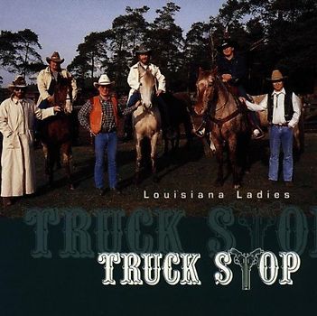 Truck Stop - Louisiana Ladies