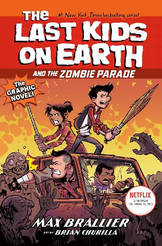 The Last Kids on Earth and the Zombie Parade: The Graphic Novel