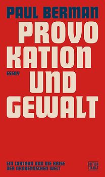 Provokation und Gewalt