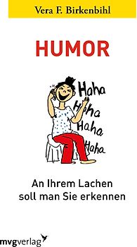 Humor: An Ihrem Lachen soll man Sie erkennen