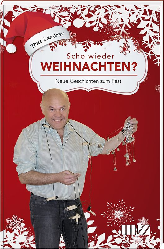 Scho wieder Weihnachten?