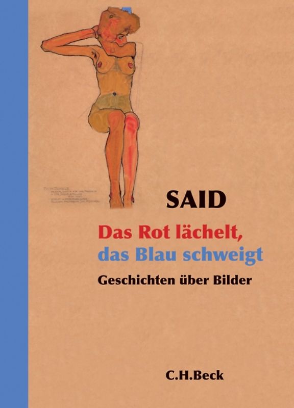 Das Rot lächelt, das Blau schweigt