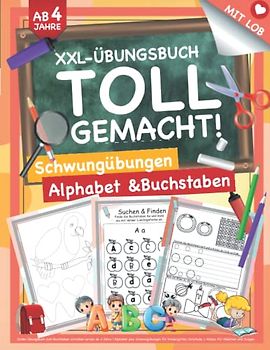 Jumbo Übungsbuch zum Buchstaben schreiben lernen ab 4 Jahre: Alphabet plus Schwungübungen für Kindergarten, Vorschule, 1. Klasse. Für Mädchen und Jungen. (Mit Lob & Freude., Band 5)