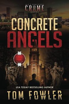 Concrete Angels: A C.T. Ferguson Crime Novel: A C.T. Ferguson Crime Novel (Large Print Edition) (The C.T. Ferguson Mysteries)