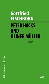 Peter Hacks und Heiner Müller