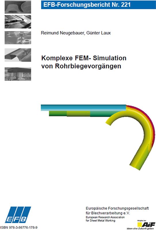 Komplexe FEM- Simulation von Rohrbiegevorgängen