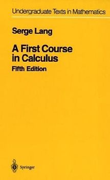 A First Course in Calculus