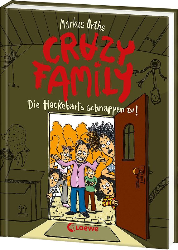 Crazy Family (Band 2) - Die Hackebarts schnappen zu!