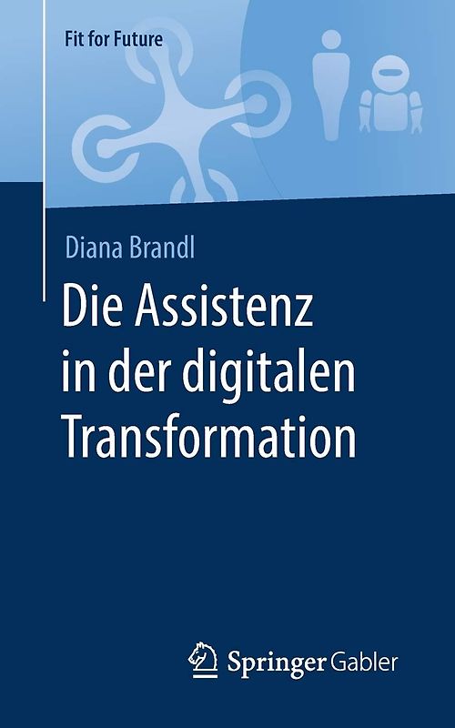 Die Assistenz in der digitalen Transformation