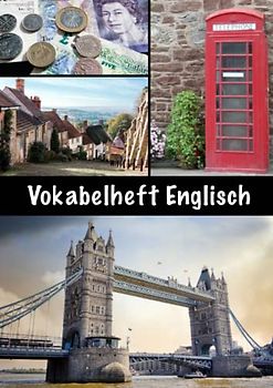Vokabelheft Englisch: Englisch Vokabelheft, DIN A4, 3 Spalten, viele Seiten, XXL