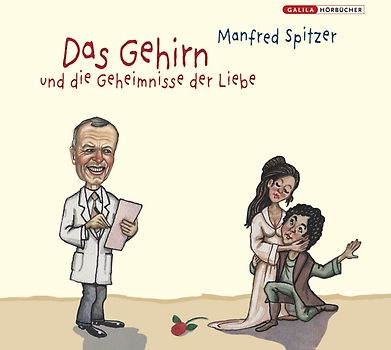 Das Gehirn und die Geheimnisse der Liebe