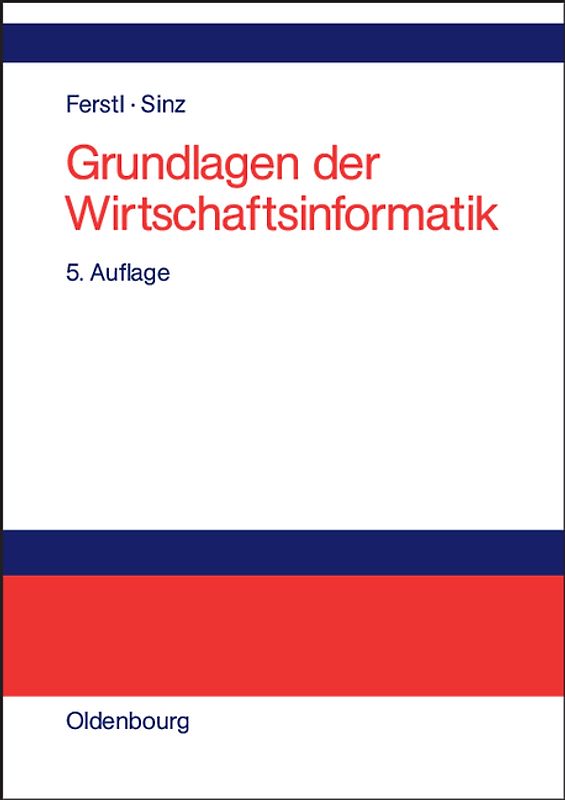 Grundlagen der Wirtschaftsinformatik