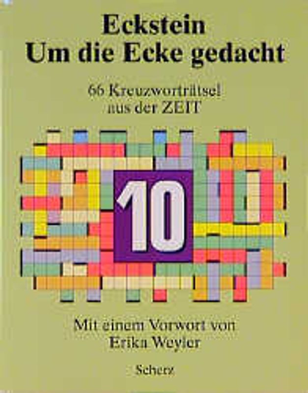 Um die Ecke gedacht 10. 66 Kreuzworträtsel aus der ZEIT