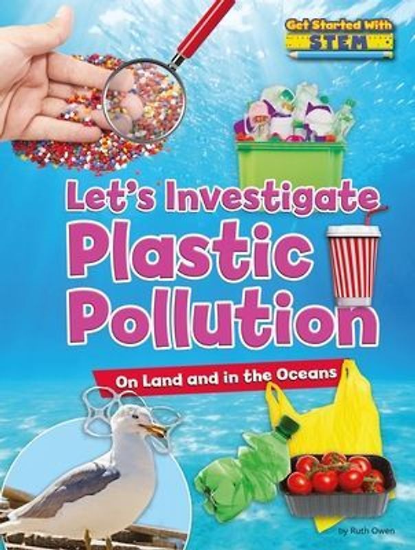 Let's Investigate Plastic Pollution