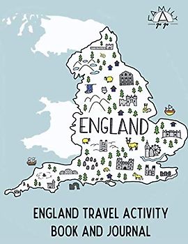 England Travel Activity Book and Journal: For kids!