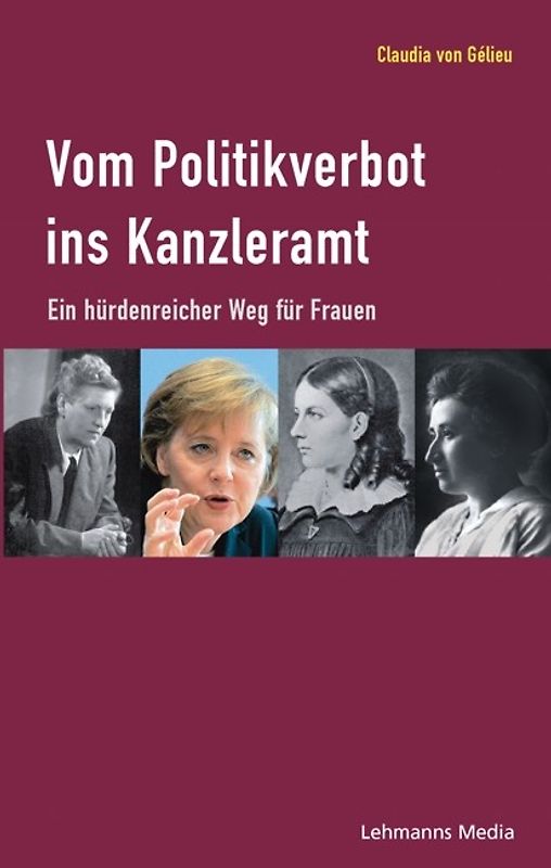 Vom Politikverbot ins Kanzleramt