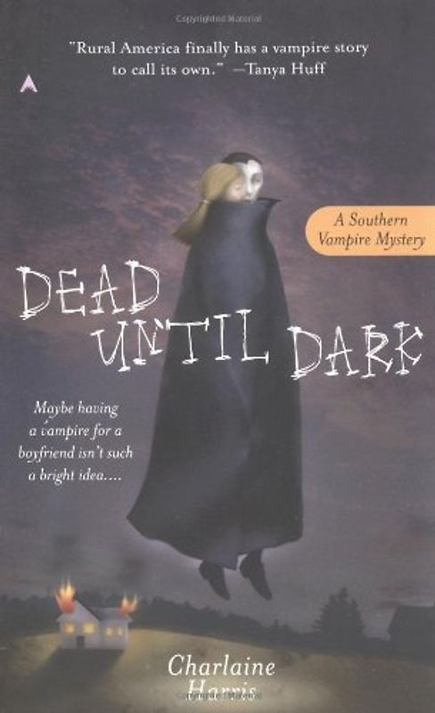 Dead Until Dark: A Sookie Stackhouse Novel (Sookie Stackhouse/True Blood)