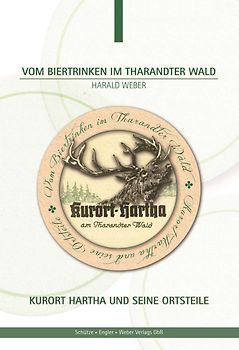 Vom Biertrinken im Tharandter Wald