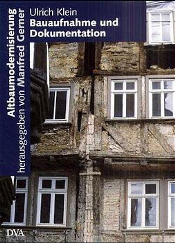 Bauaufnahme und Dokumentation