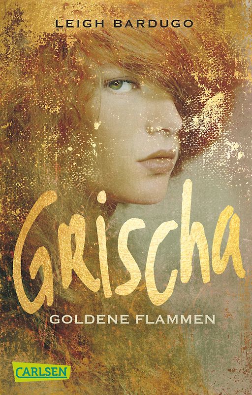 Grischa 1: Goldene Flammen