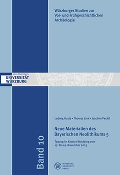 Neue Materialien des Bayerischen Neolithikums 5
