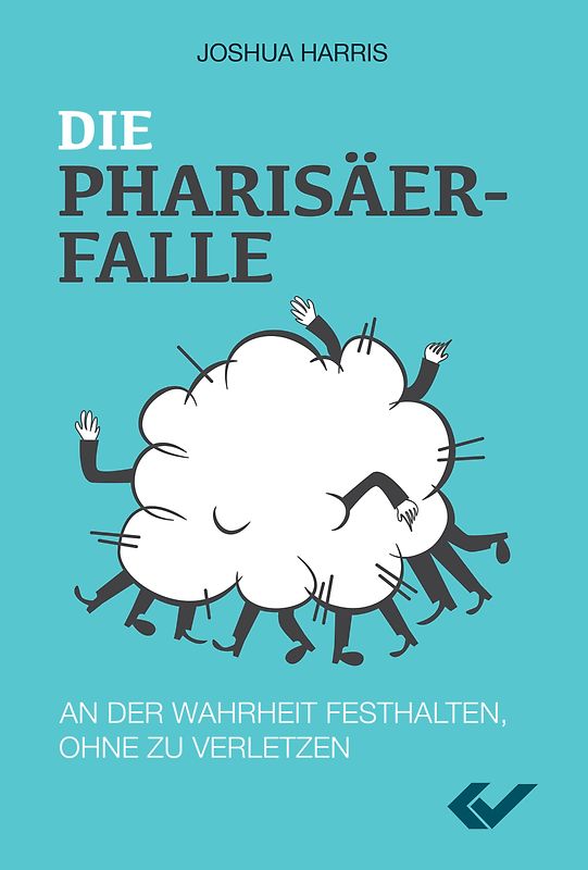 Die Pharisäerfalle