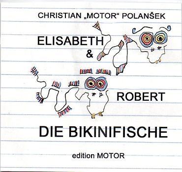ELISABETH & ROBERT DIE BIKINIFISCHE