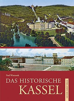 Das historische Kassel