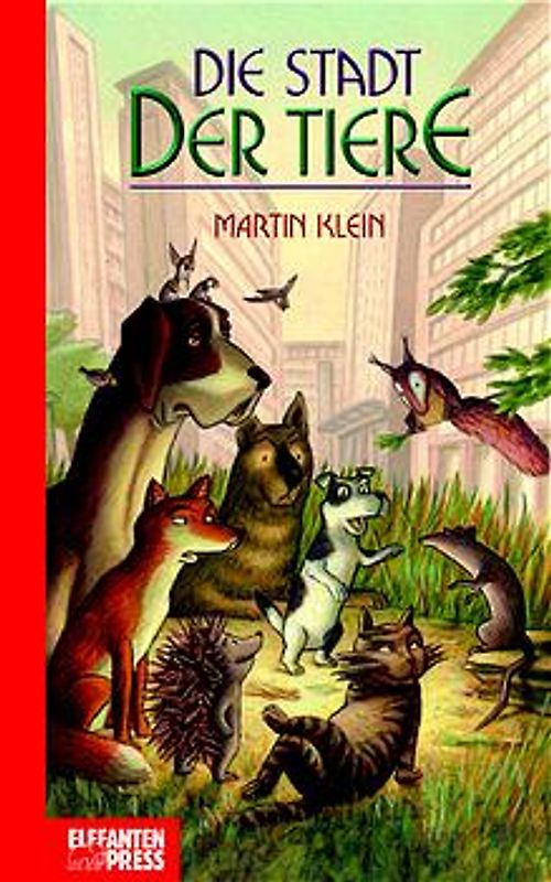 Die Stadt der Tiere