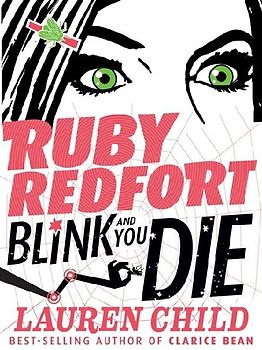 Ruby Redfort Blink and You Die