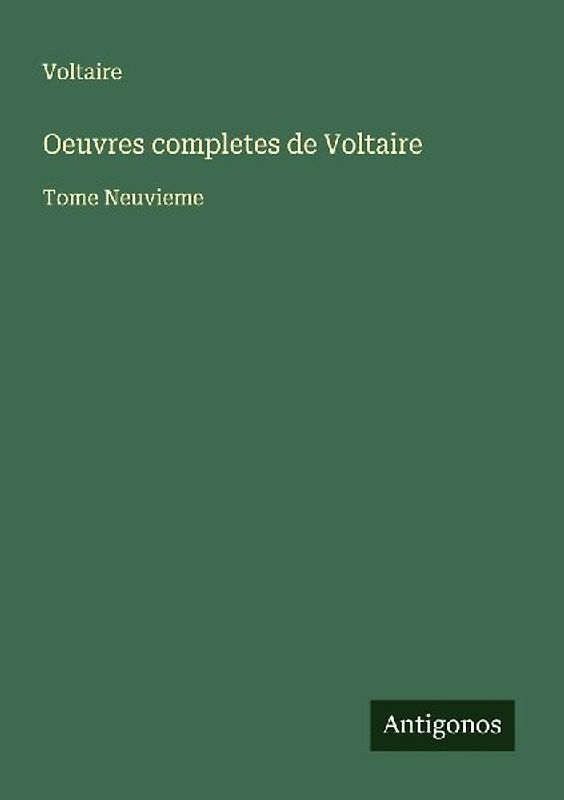 Oeuvres completes de Voltaire