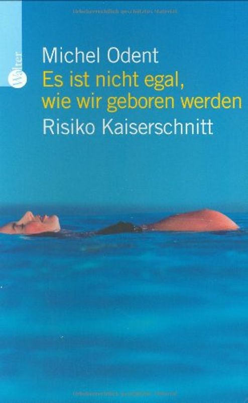 Es ist nicht egal, wie wir geboren werden